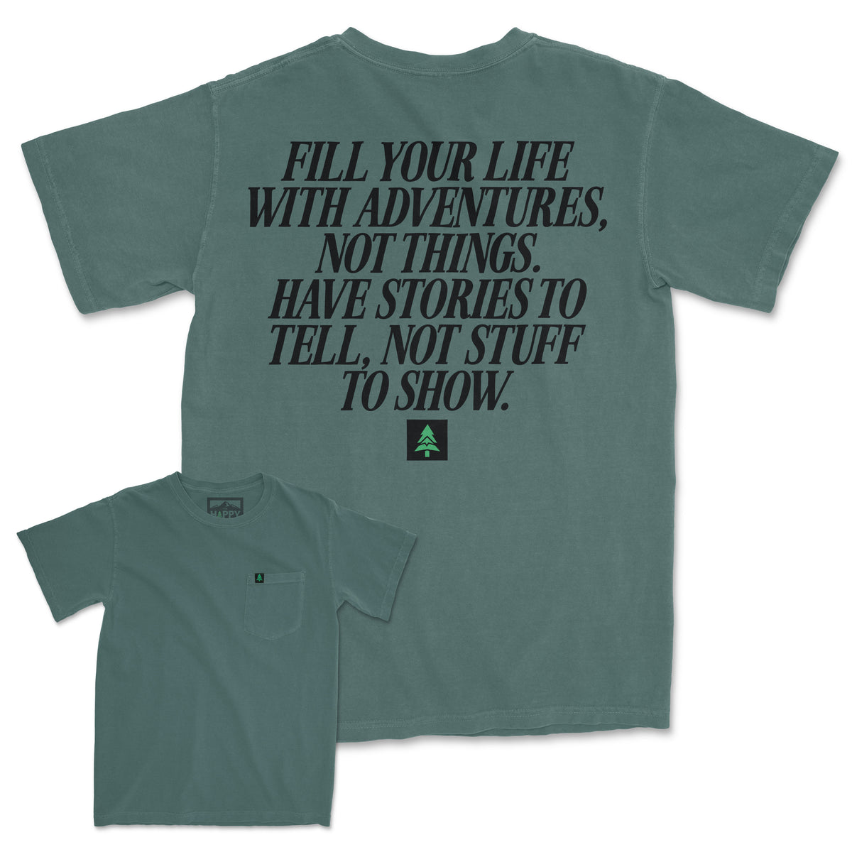 Fill Your Life With Adventures Pigment-Dyed Pocket T-Shirt - The Happy Clothing Company