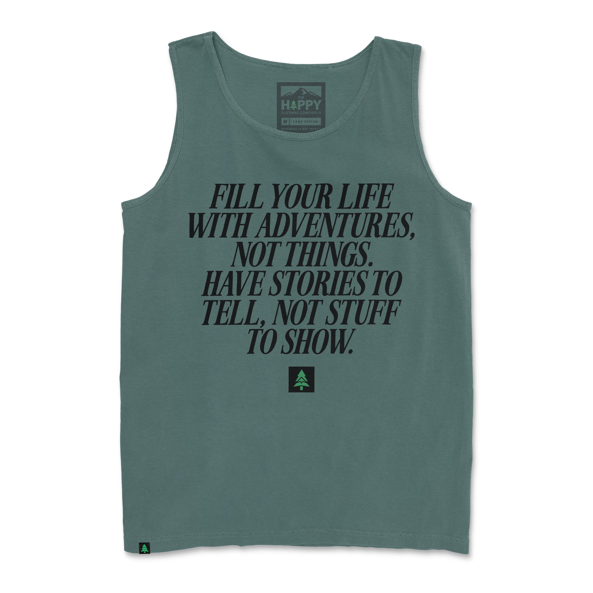 Fill Your Life With Adventures Pigment-Dyed Tank