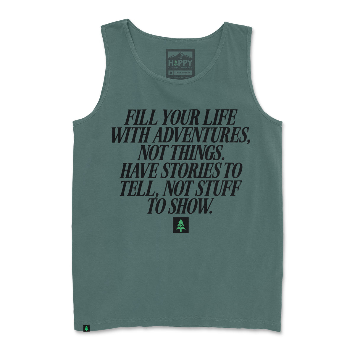 Fill Your Life With Adventures Pigment-Dyed Tank - The Happy Clothing Company