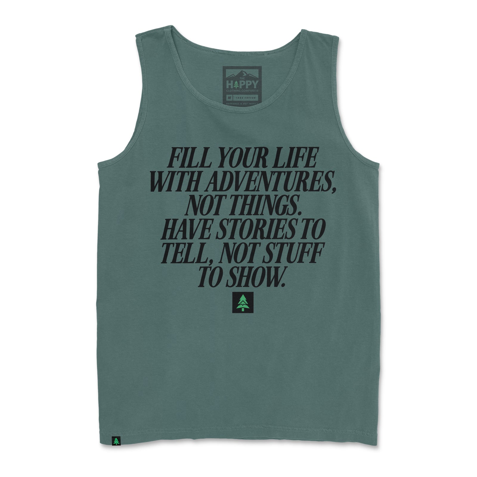 Fill Your Life With Adventures Pigment-Dyed Tank - The Happy Clothing Company