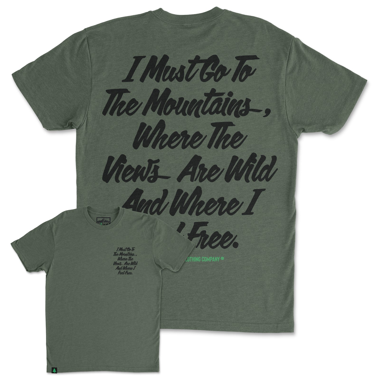 I Must Go To The Mountains Script Back Print 'Trail Tee' | Lightweight Blend | - The Happy Clothing Company