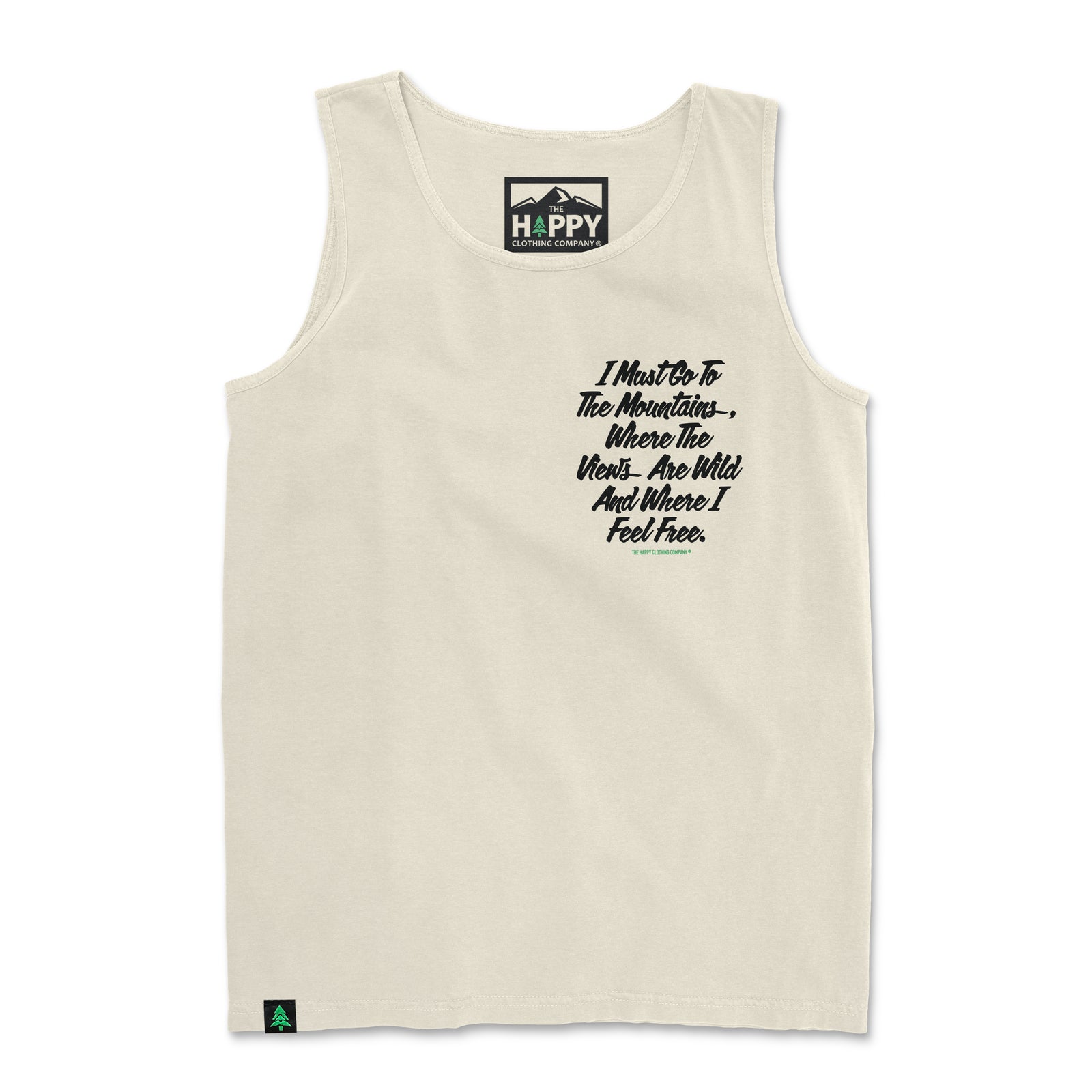 I Must Go To The Mountains Script Nature-Dyed Tank - The Happy Clothing Company