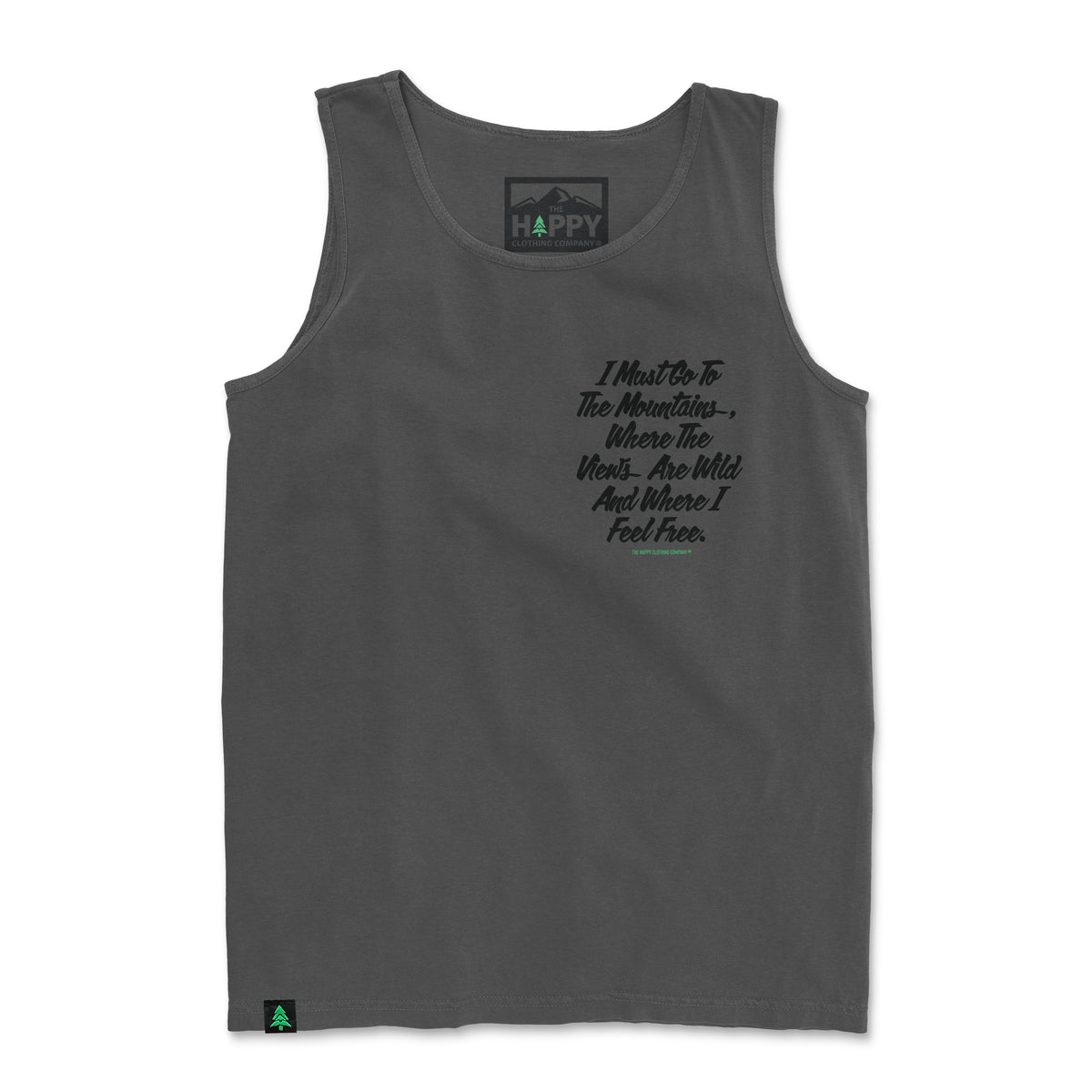 I Must Go To The Mountains Script Nature-Dyed Tank - The Happy Clothing Company