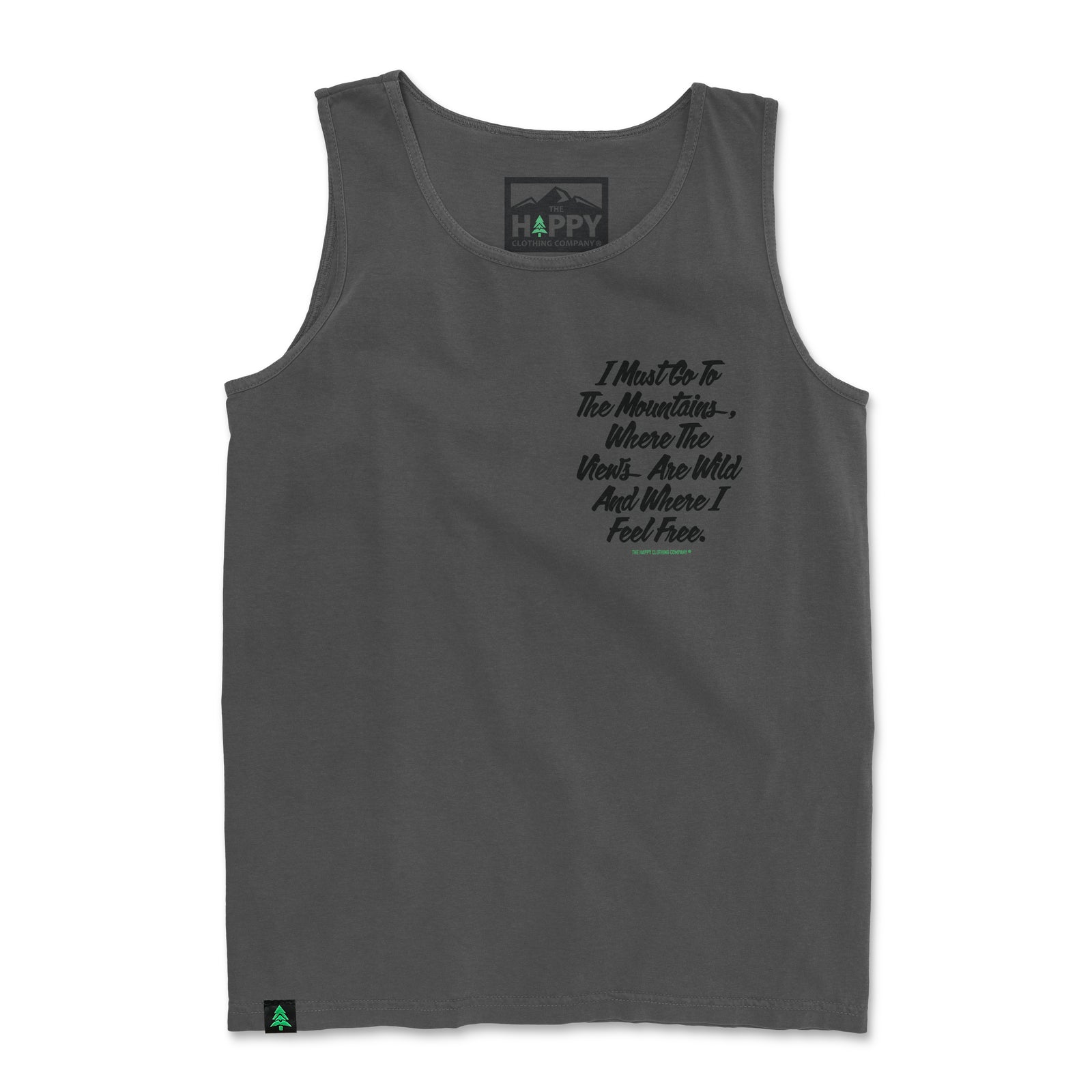 I Must Go To The Mountains Script Nature-Dyed Tank - The Happy Clothing Company