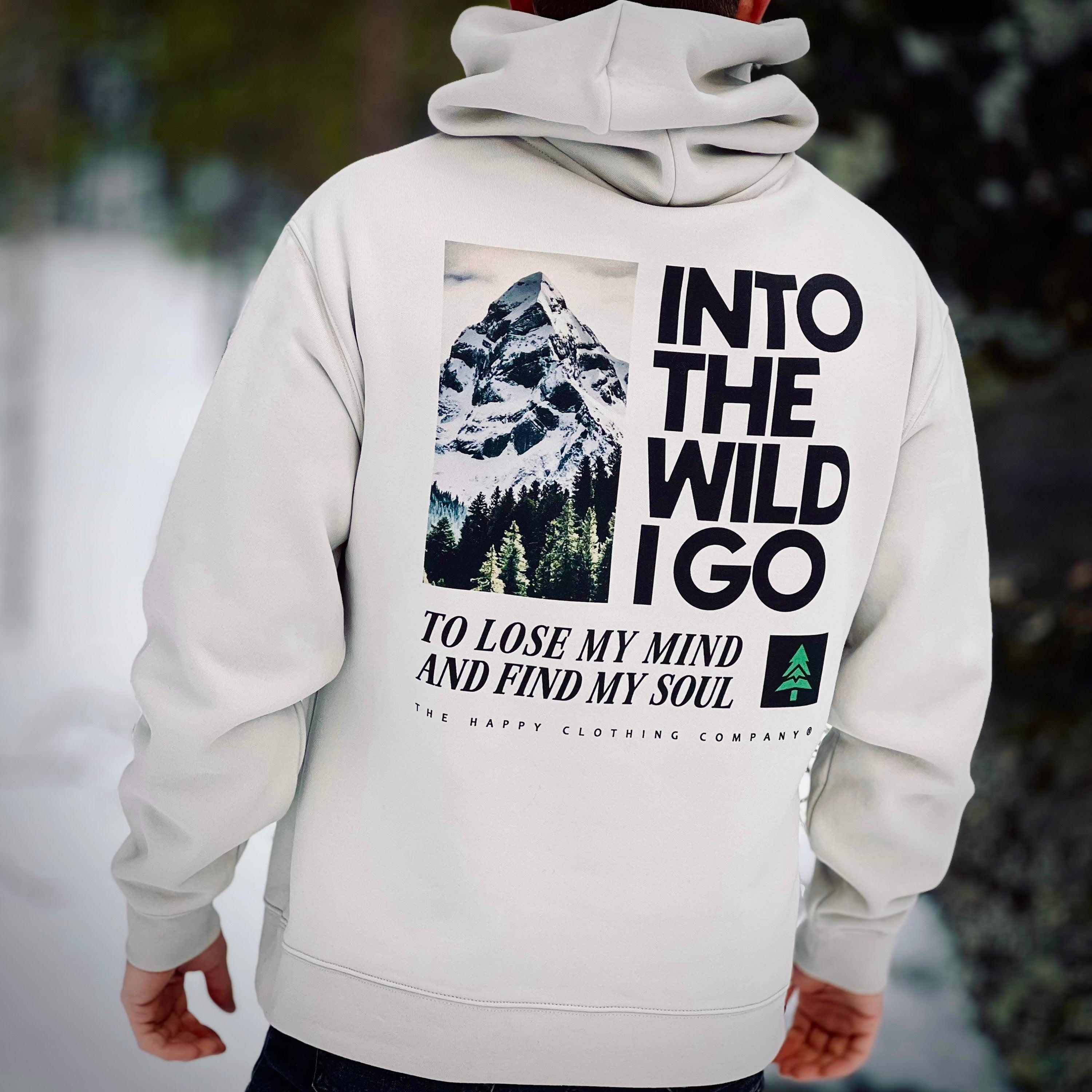 Into The Wild I Go Unisex Relaxed Hoodie - The Happy Clothing Company