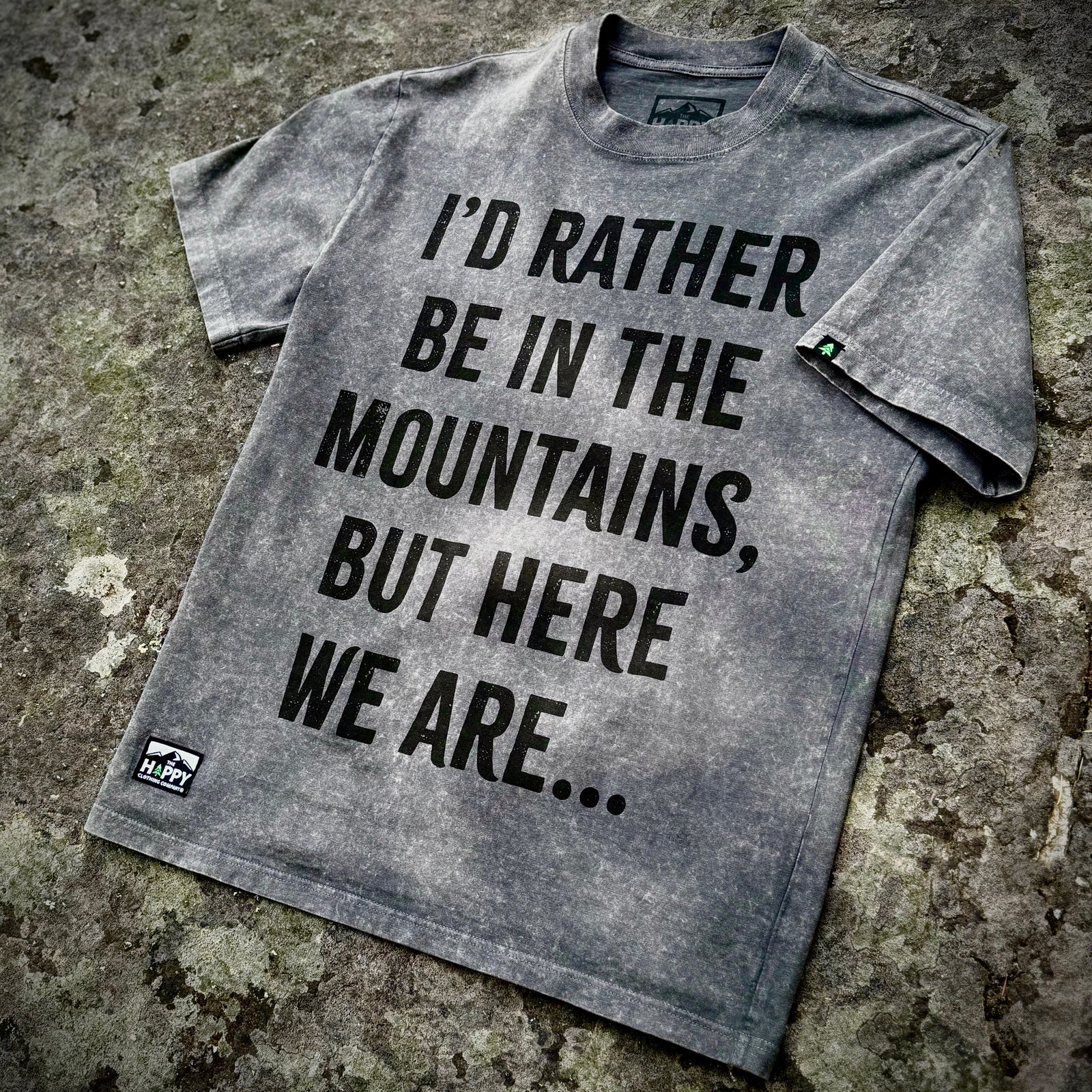 I'd Rather Be In The Mountains | Heavyweight & Oversized | - The Happy Clothing Company
