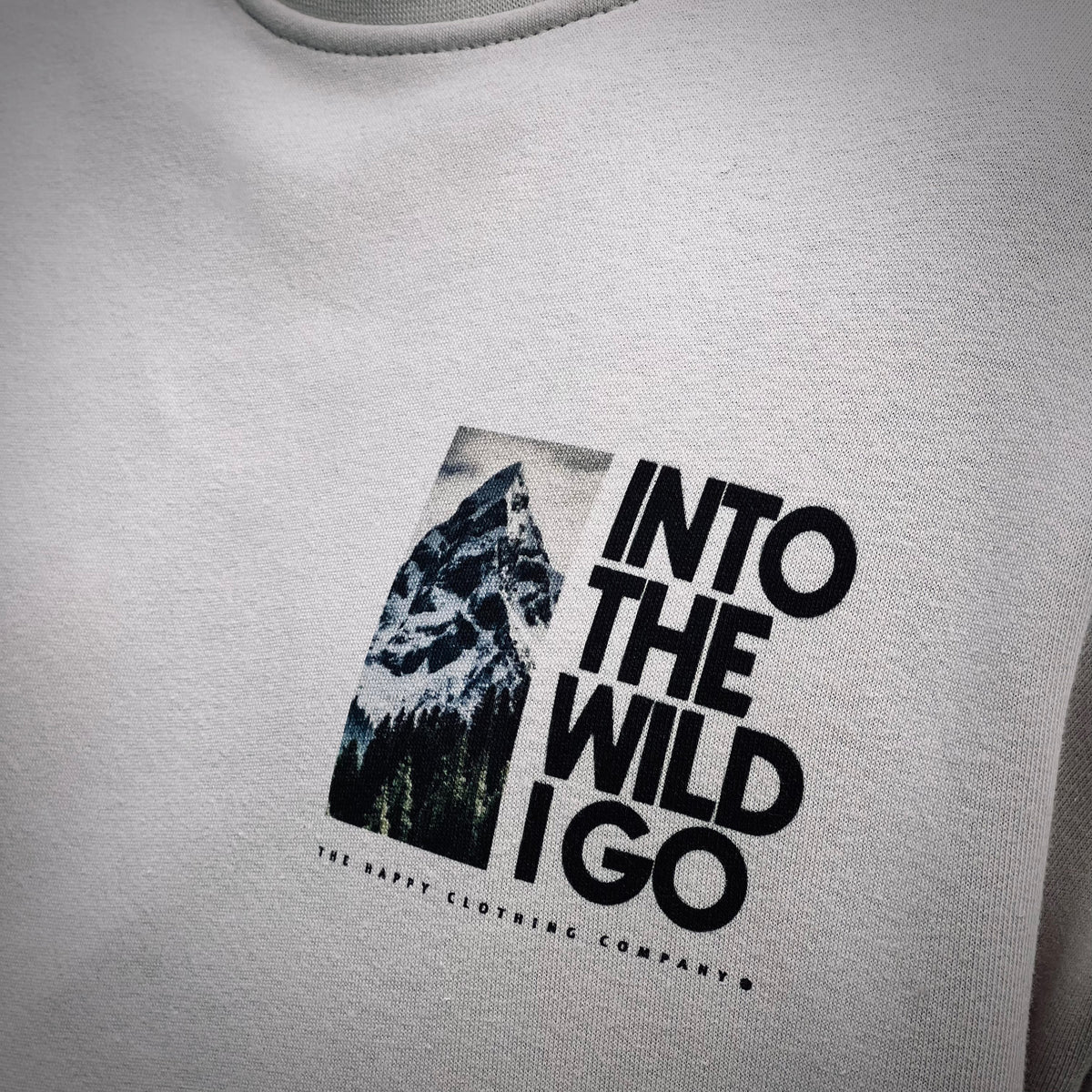 Into The Wild I Go Unisex Relaxed Crew - The Happy Clothing Company