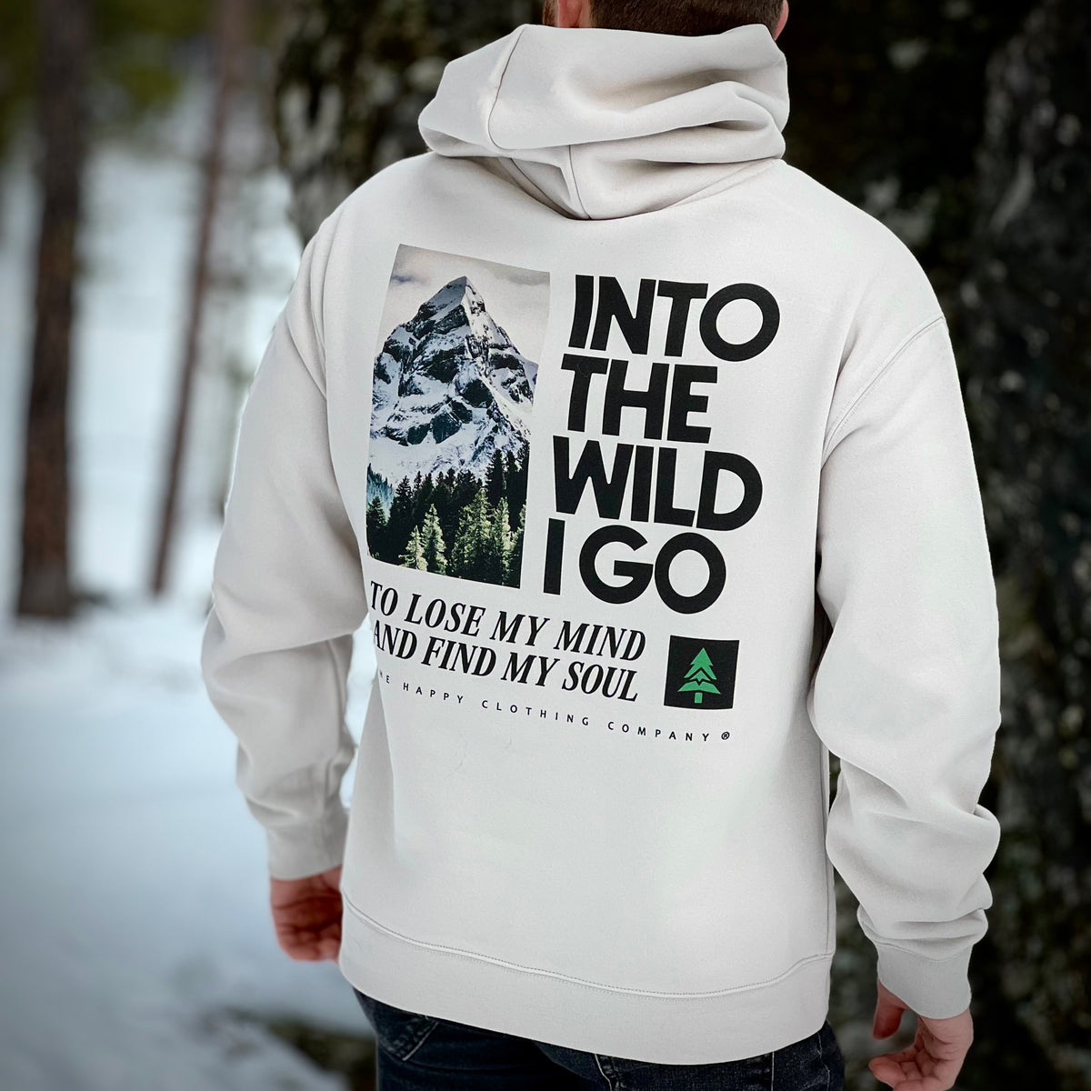 Into The Wild I Go Unisex Relaxed Hoodie - The Happy Clothing Company