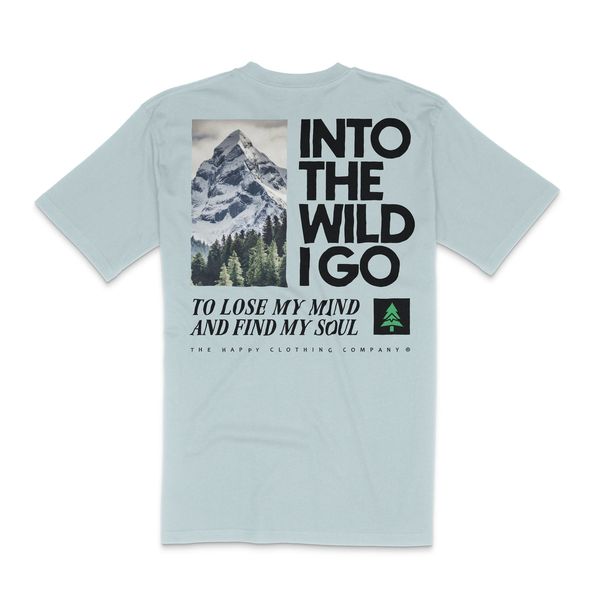 Into The Wild Back Print Peaks & Pines Edition 'Lifestyle Tee' | Premium Heavyweight | - The Happy Clothing Company