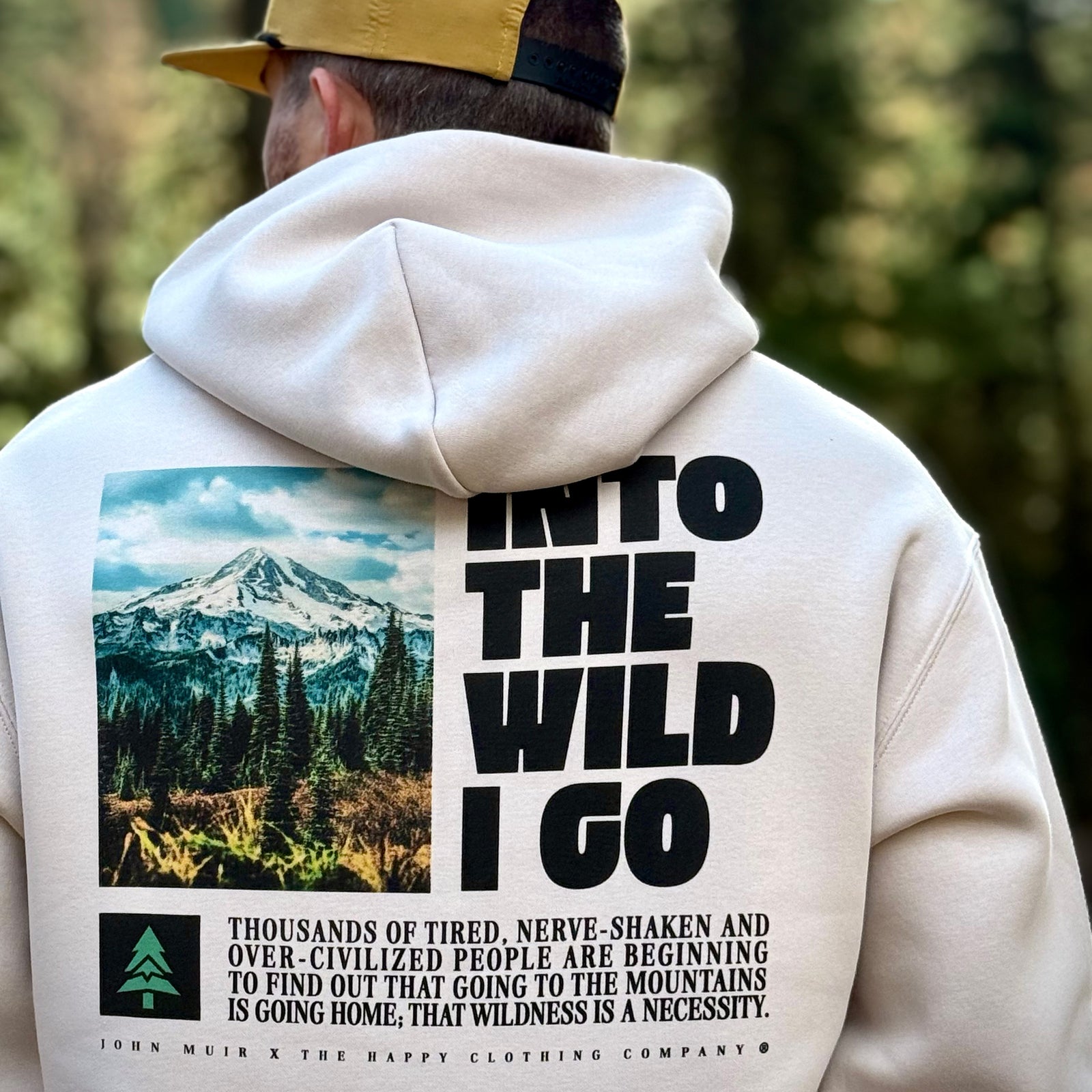 Into The Wild I Go X John Muir Unisex Relaxed Hoodie - The Happy Clothing Company