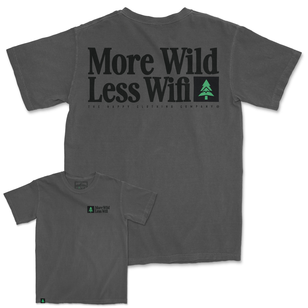 More Wild Less Wifi Nature-Dyed Tee - The Happy Clothing Company