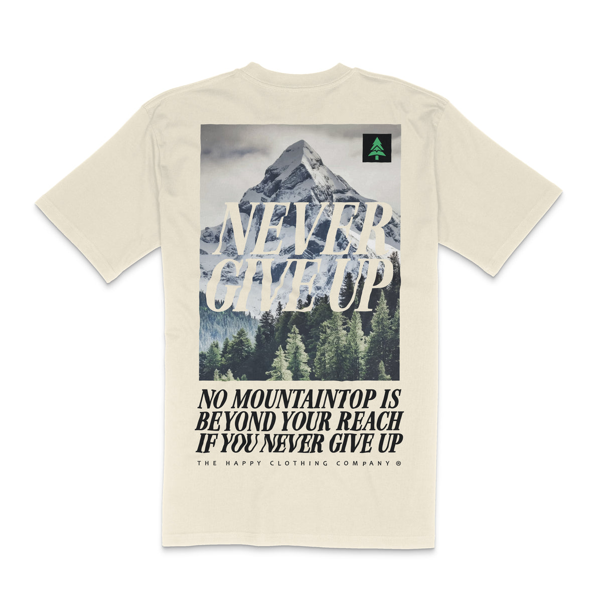 Never Give Up 'Lifestyle Tee' | Premium Heavyweight | - The Happy Clothing Company