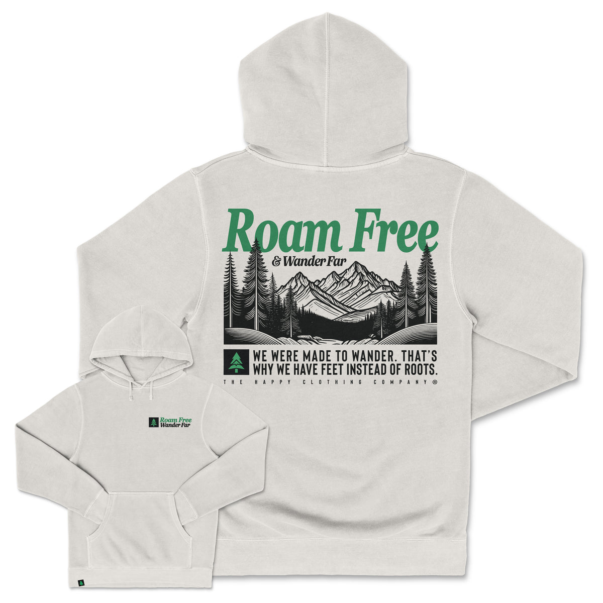 Roam Free &amp; Wander Far Nature-Dyed Unisex Hoodie - The Happy Clothing Company