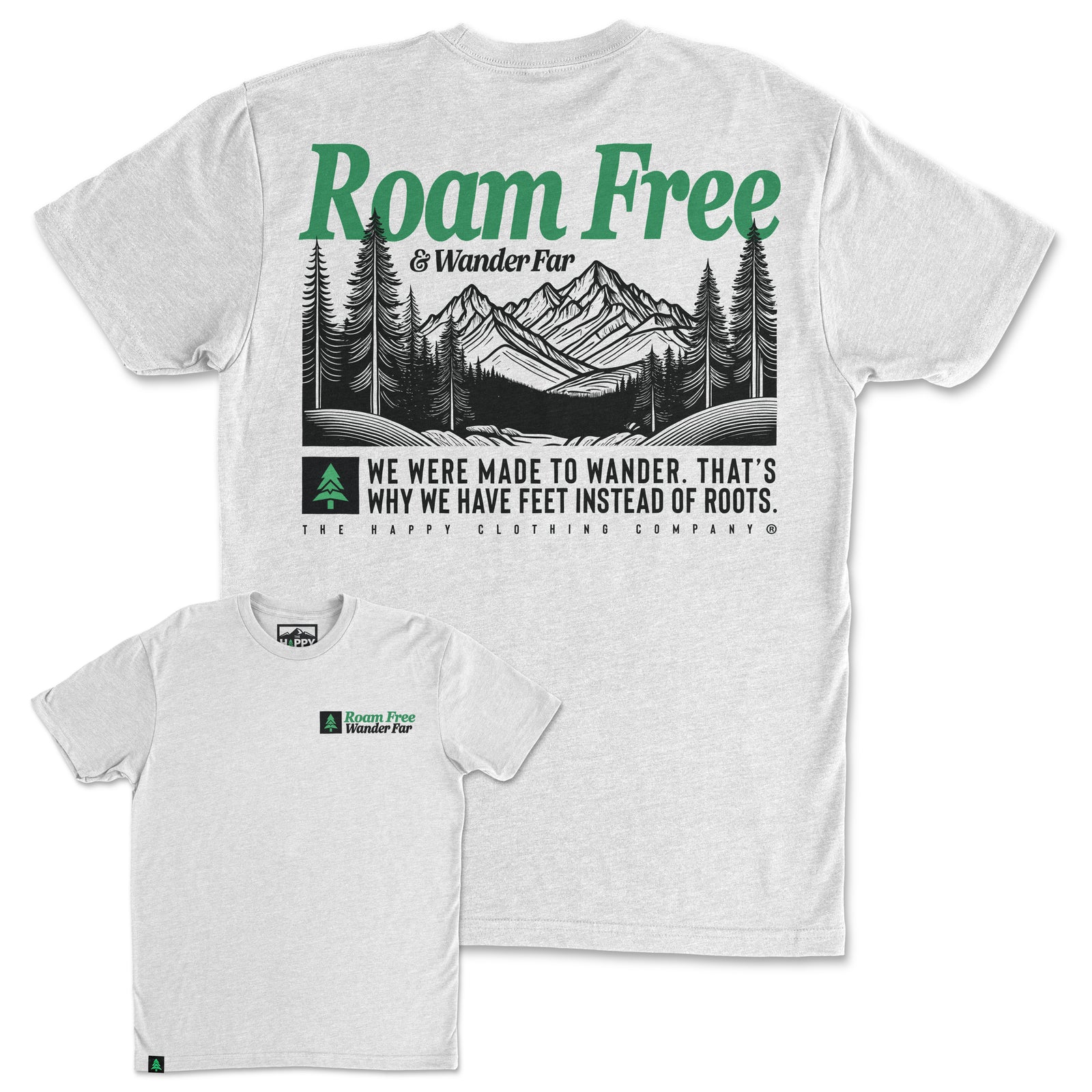 Roam Free & Wander Far Back Print 'Trail Tee' | Lightweight Blend | - The Happy Clothing Company