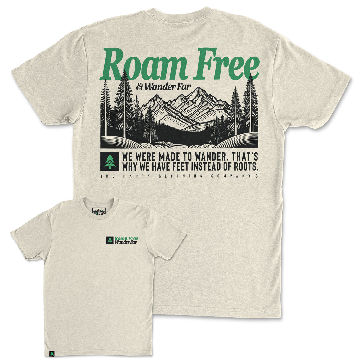 Roam Free & Wander Far Back Print 'Trail Tee' | Lightweight Blend | - The Happy Clothing Company