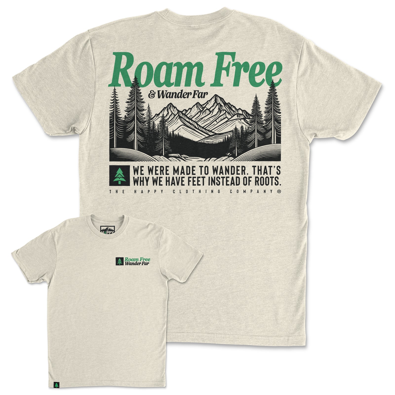 Roam Free & Wander Far Back Print 'Trail Tee' | Lightweight Blend | - The Happy Clothing Company