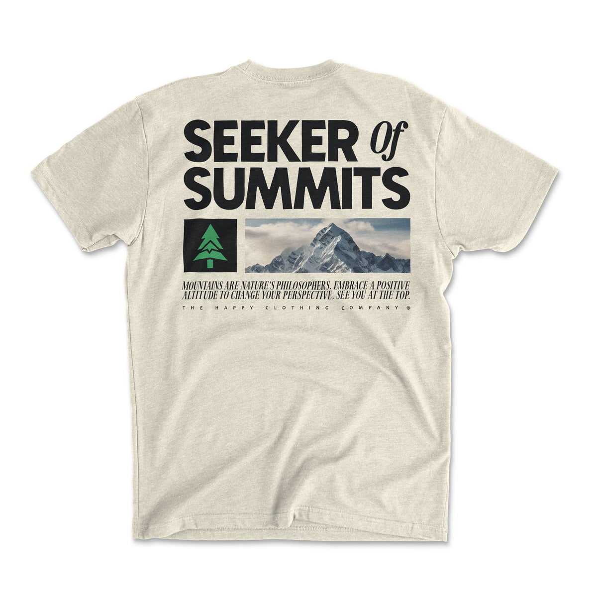 Seeker Of Summits Back Print 'Explorer Tee' | Lightweight Blend | - The Happy Clothing Company