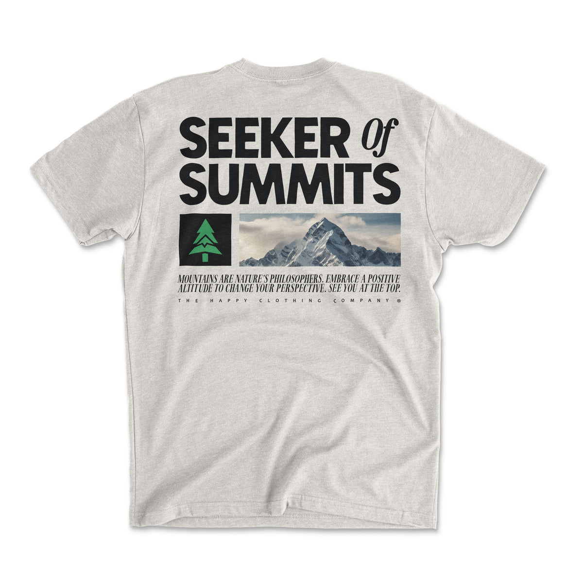 Seeker Of Summits Back Print 'Explorer Tee' | Lightweight Blend | - The Happy Clothing Company