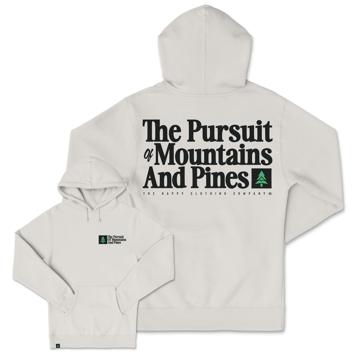 The Pursuit Of Mountains and Pines Heavyweight Hoodie - The Happy Clothing Company