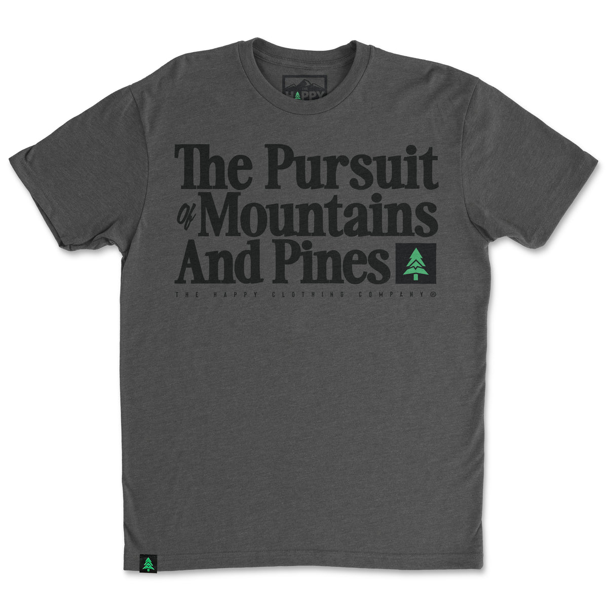 The Pursuit Of Mountains and Pines 'Trail Tee' | Lightweight Blend | - The Happy Clothing Company