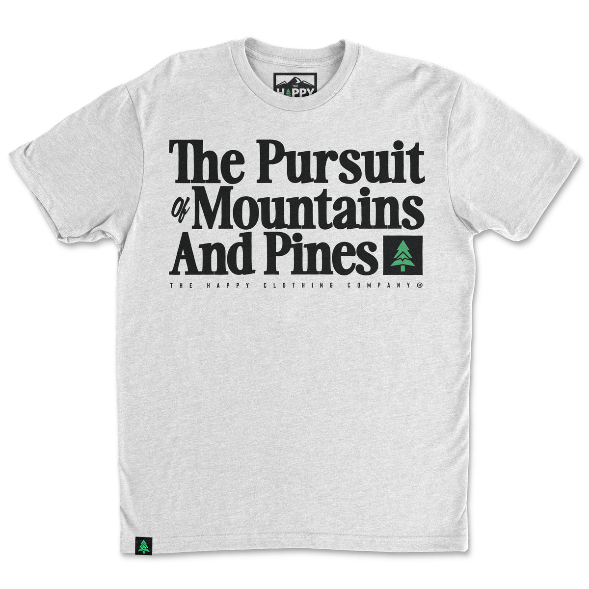 The Pursuit Of Mountains and Pines 'Trail Tee' | Lightweight Blend | - The Happy Clothing Company