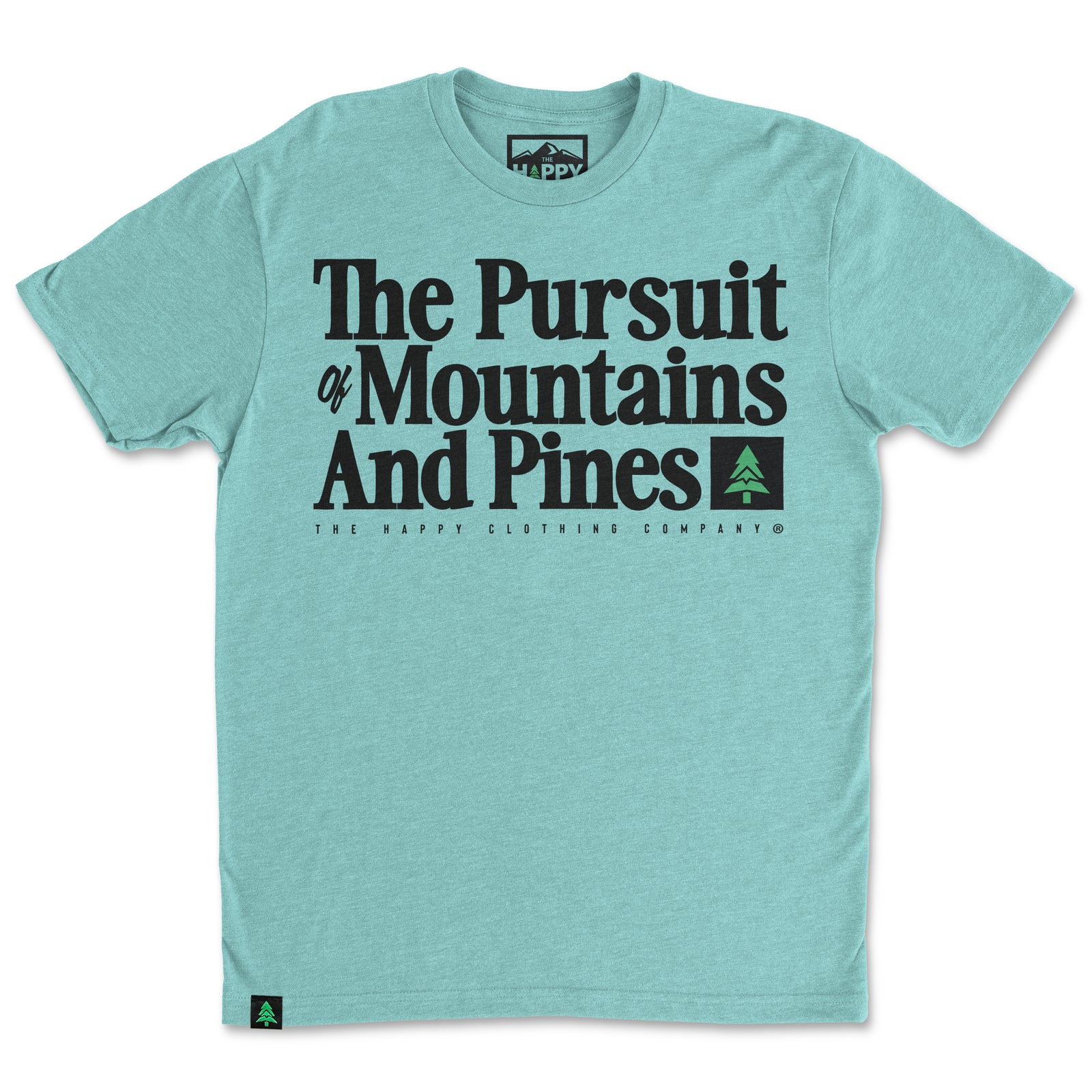 The Pursuit Of Mountains and Pines 'Trail Tee' | Lightweight Blend | - The Happy Clothing Company
