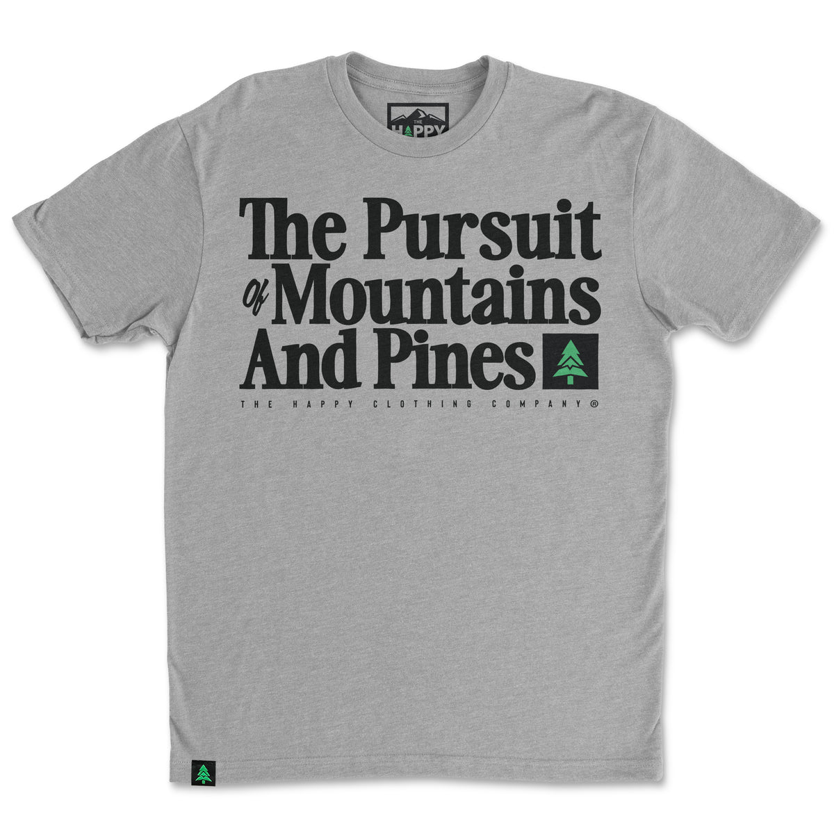 The Pursuit Of Mountains and Pines 'Trail Tee' | Lightweight Blend | - The Happy Clothing Company