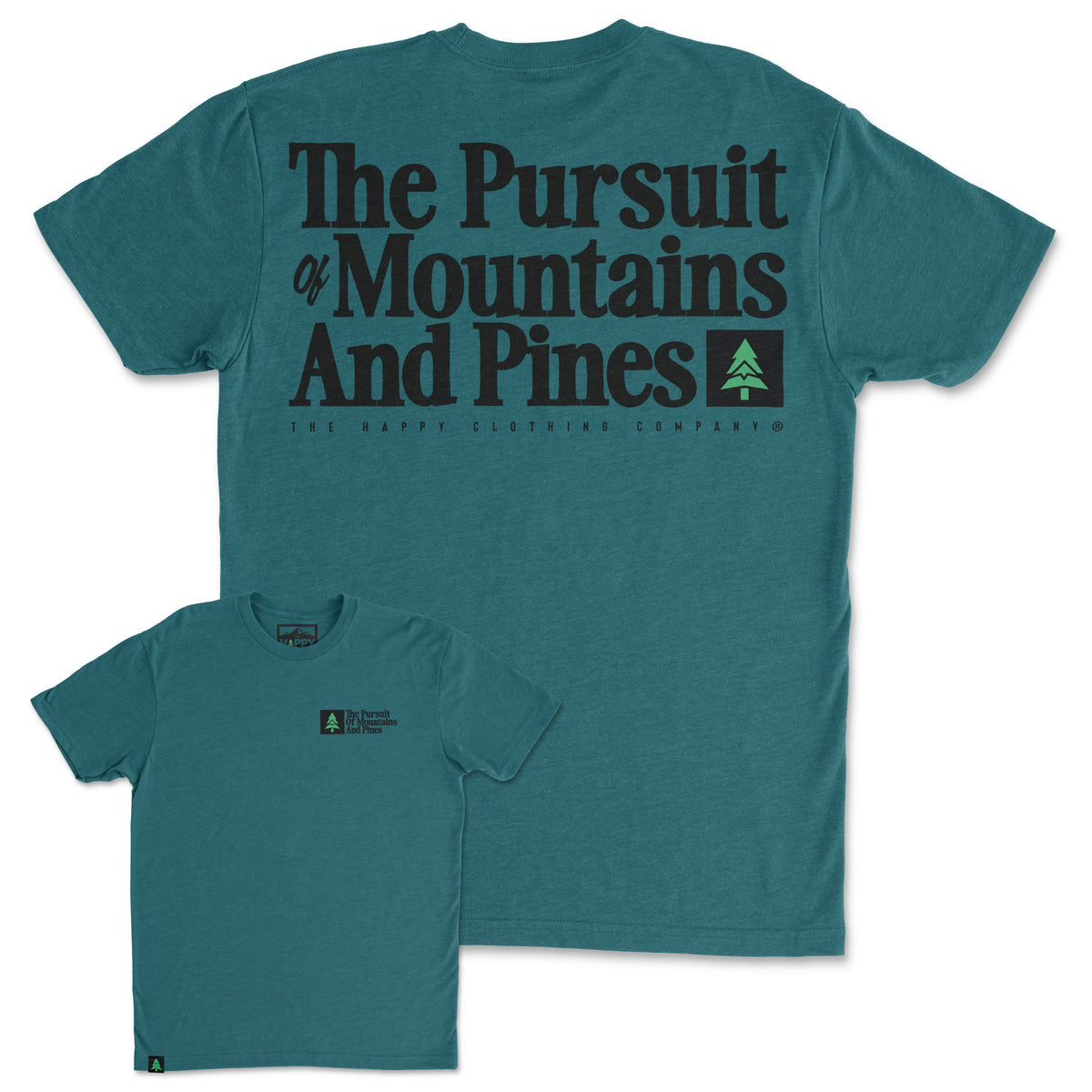 The Pursuit Of Mountains and Pines Back Print 'Trail Tee' | Lightweight Blend | - The Happy Clothing Company
