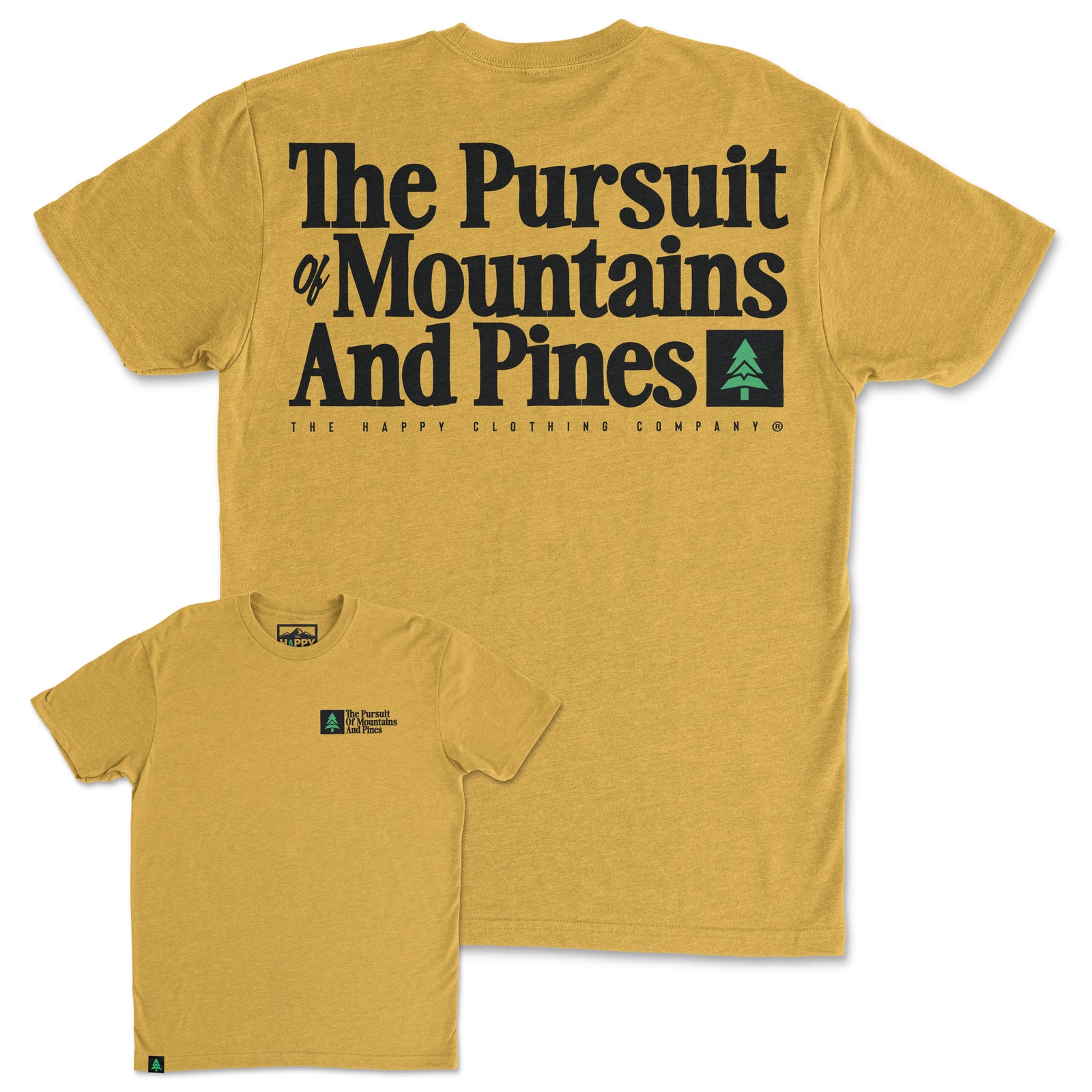 The Pursuit Of Mountains and Pines Back Print 'Trail Tee' | Lightweight Blend | - The Happy Clothing Company