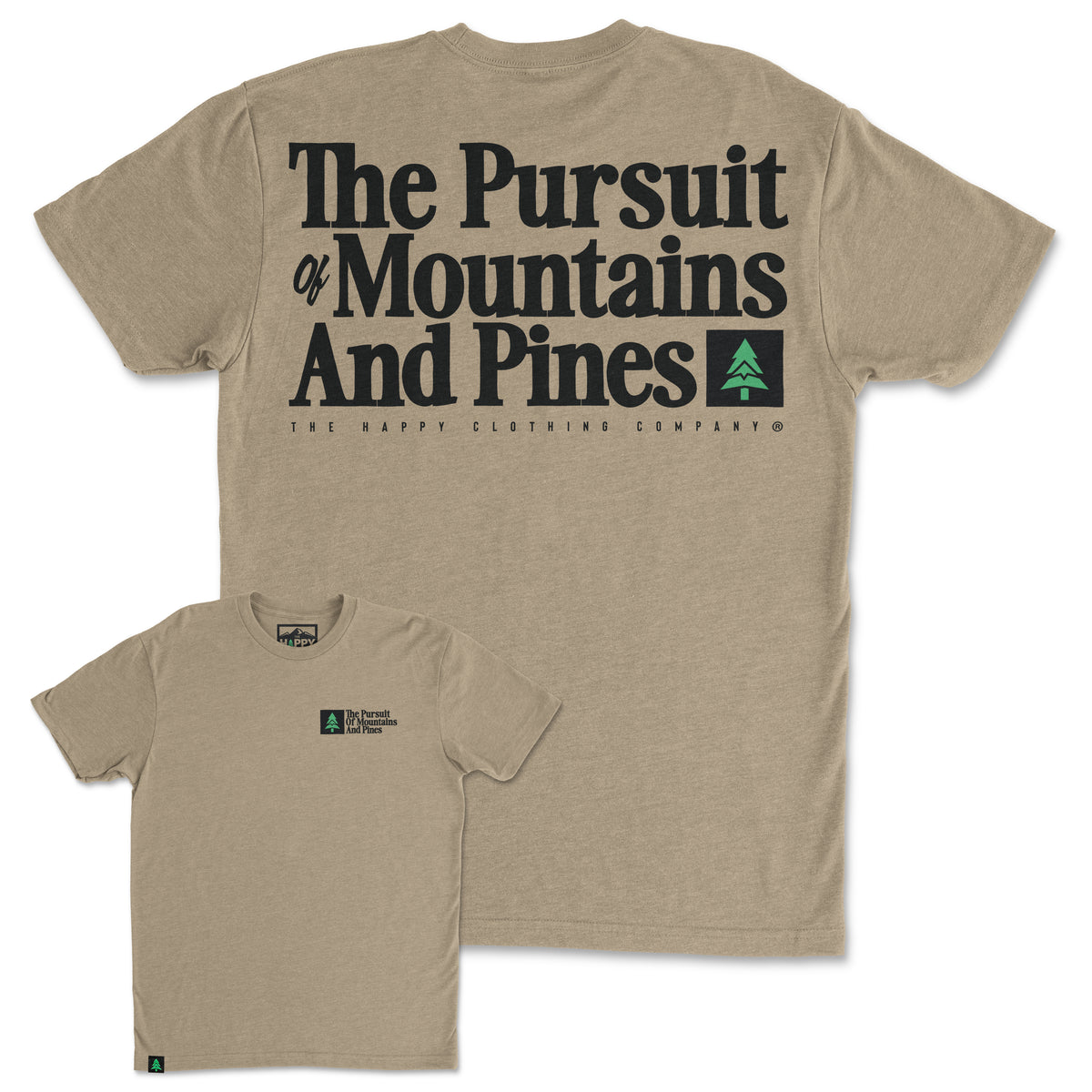 The Pursuit Of Mountains and Pines Back Print 'Trail Tee' | Lightweight Blend | - The Happy Clothing Company