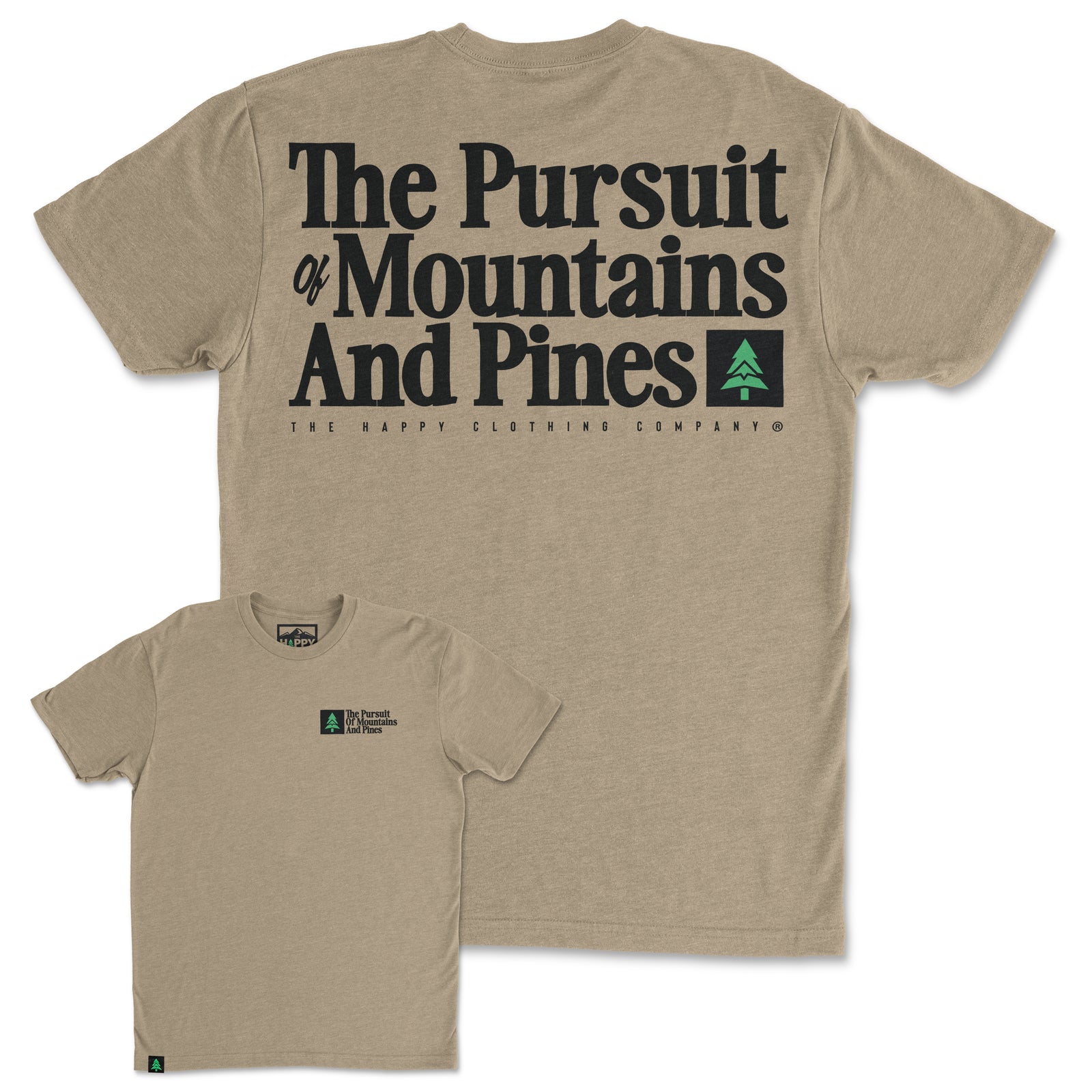 The Pursuit Of Mountains and Pines Back Print 'Trail Tee' | Lightweight Blend | - The Happy Clothing Company