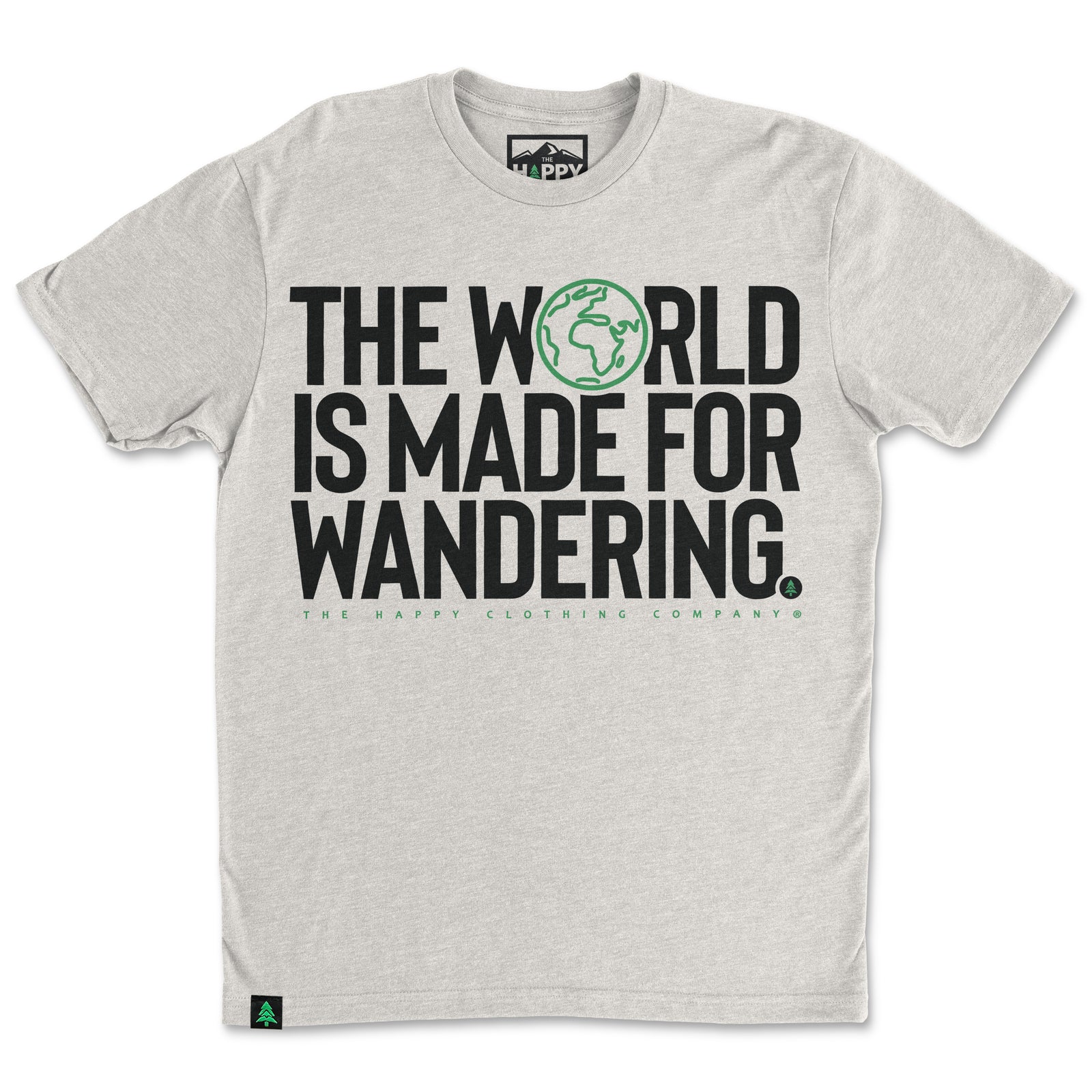 The World Is Made For Wandering 'Trail Tee' | Lightweight Blend | - The Happy Clothing Company