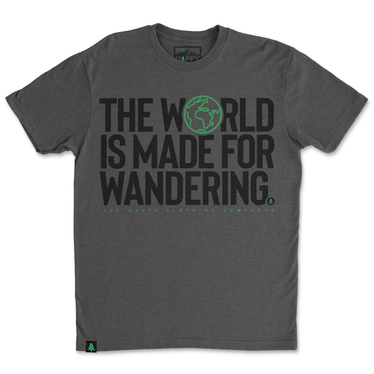 The World Is Made For Wandering 'Trail Tee' | Lightweight Blend | - The Happy Clothing Company