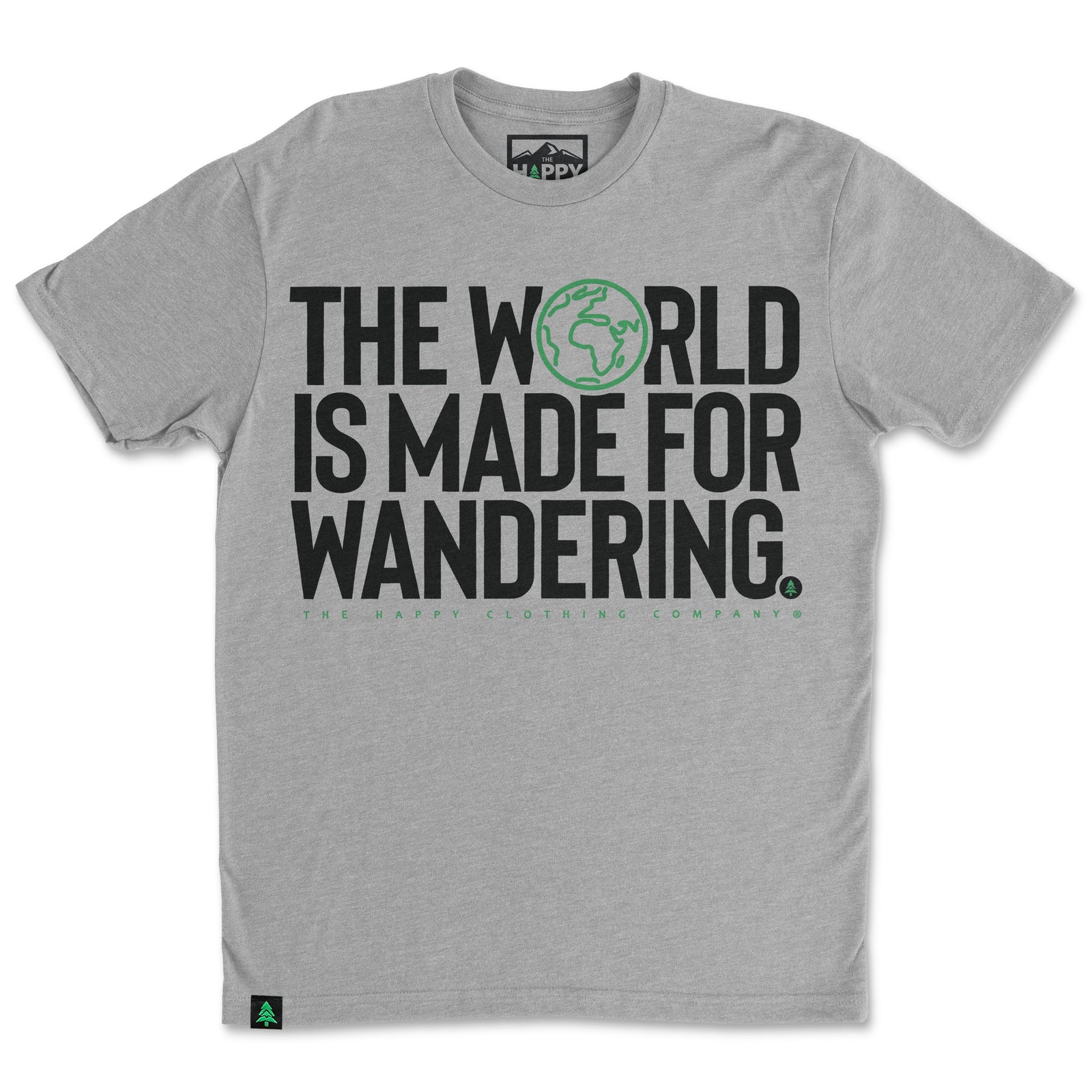 The World Is Made For Wandering 'Trail Tee' | Lightweight Blend | - The Happy Clothing Company
