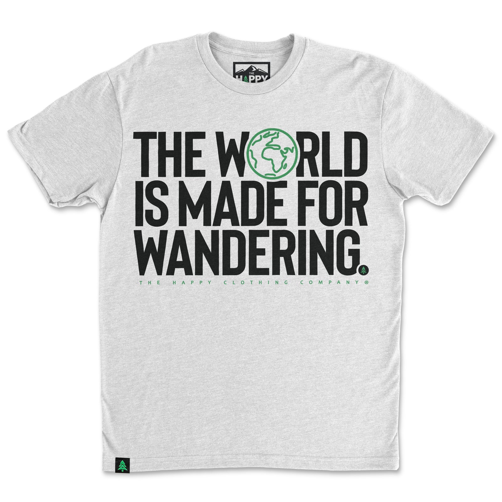 The World Is Made For Wandering 'Trail Tee' | Lightweight Blend | - The Happy Clothing Company