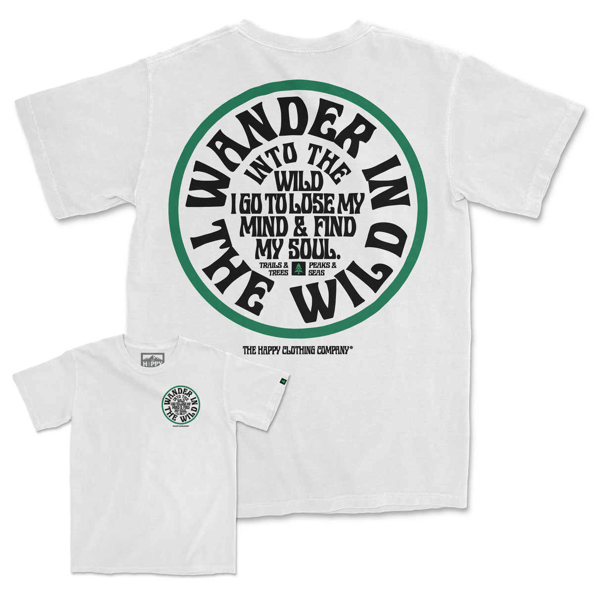 Wander In The Wild Back Print Pigment-Dyed Tee - The Happy Clothing Company