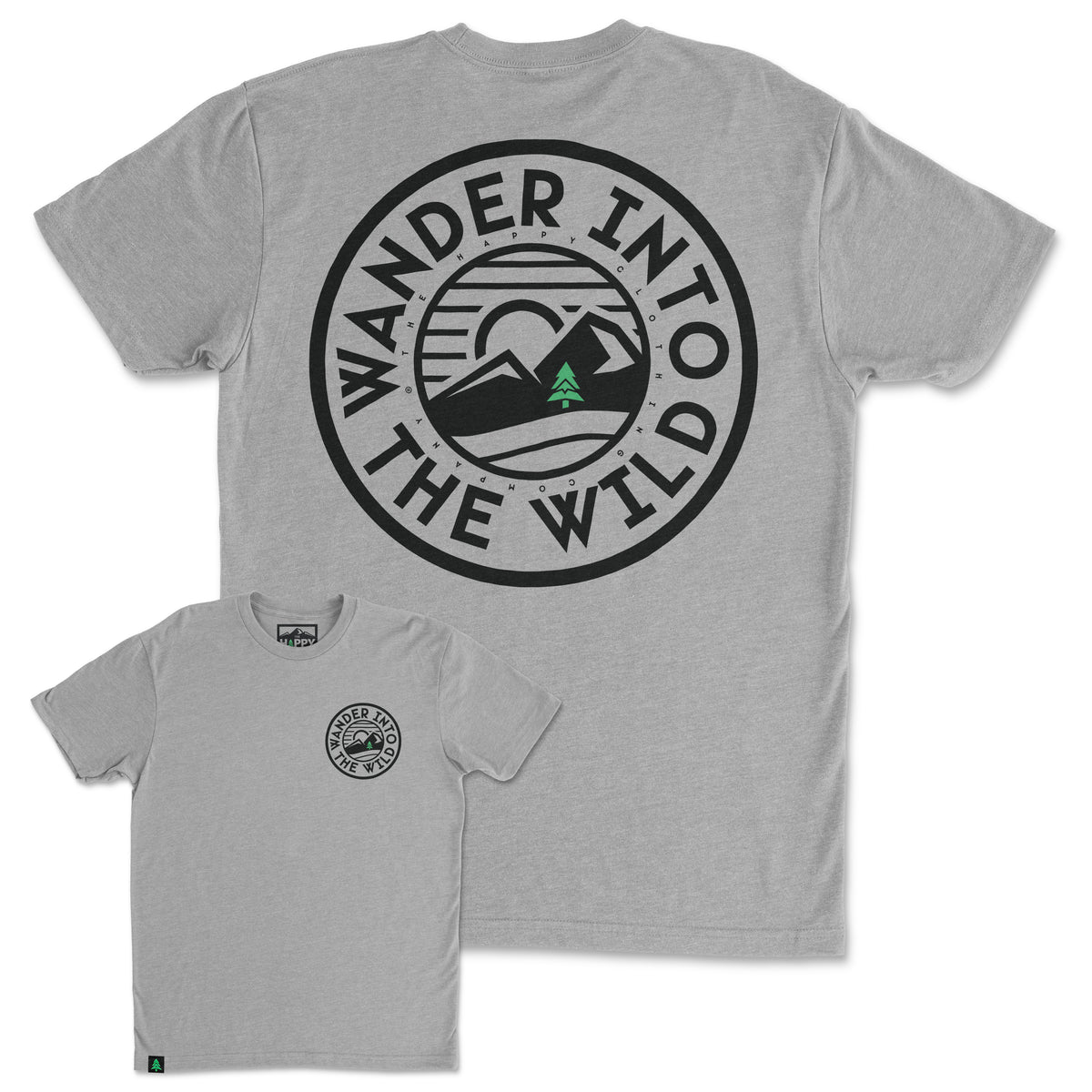 Wander Into The Wild Back Print 'Trail Tee' | Lightweight Blend | - The Happy Clothing Company