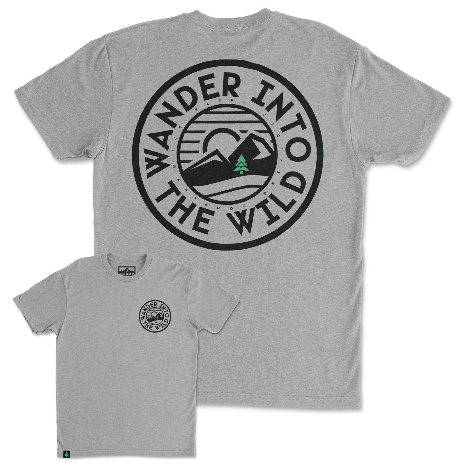 Wander Into The Wild Back Print 'Trail Tee' | Lightweight Blend | - The Happy Clothing Company