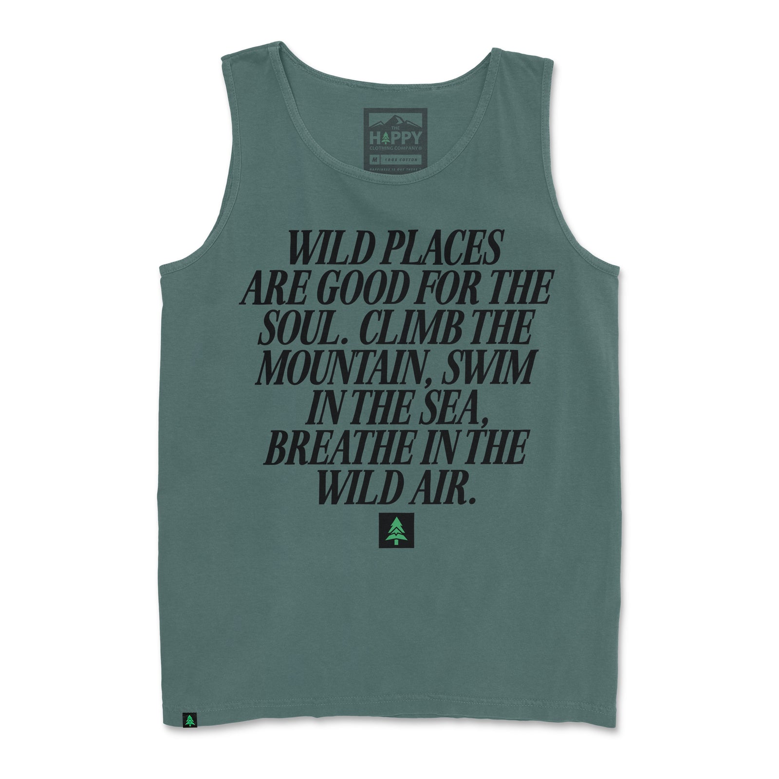 Wild Places Are Good For The Soul Pigment-Dyed Tank - The Happy Clothing Company