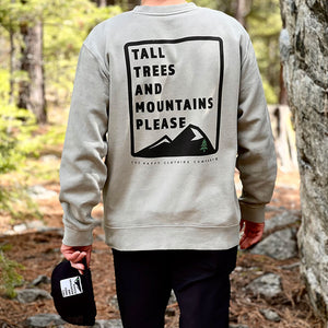Tall Trees and Mountains Please Inspired-Dye <br> Unisex Heavyweight Crewneck Sweatshirt - The Happy Clothing Company