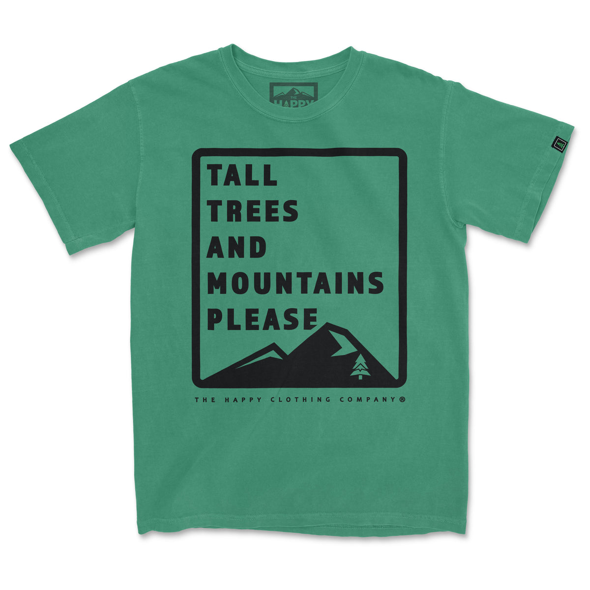 Tall Trees and Mountains Please &lt;br&gt; Nature-Inspired Pigment Dyed Tee - The Happy Clothing Company