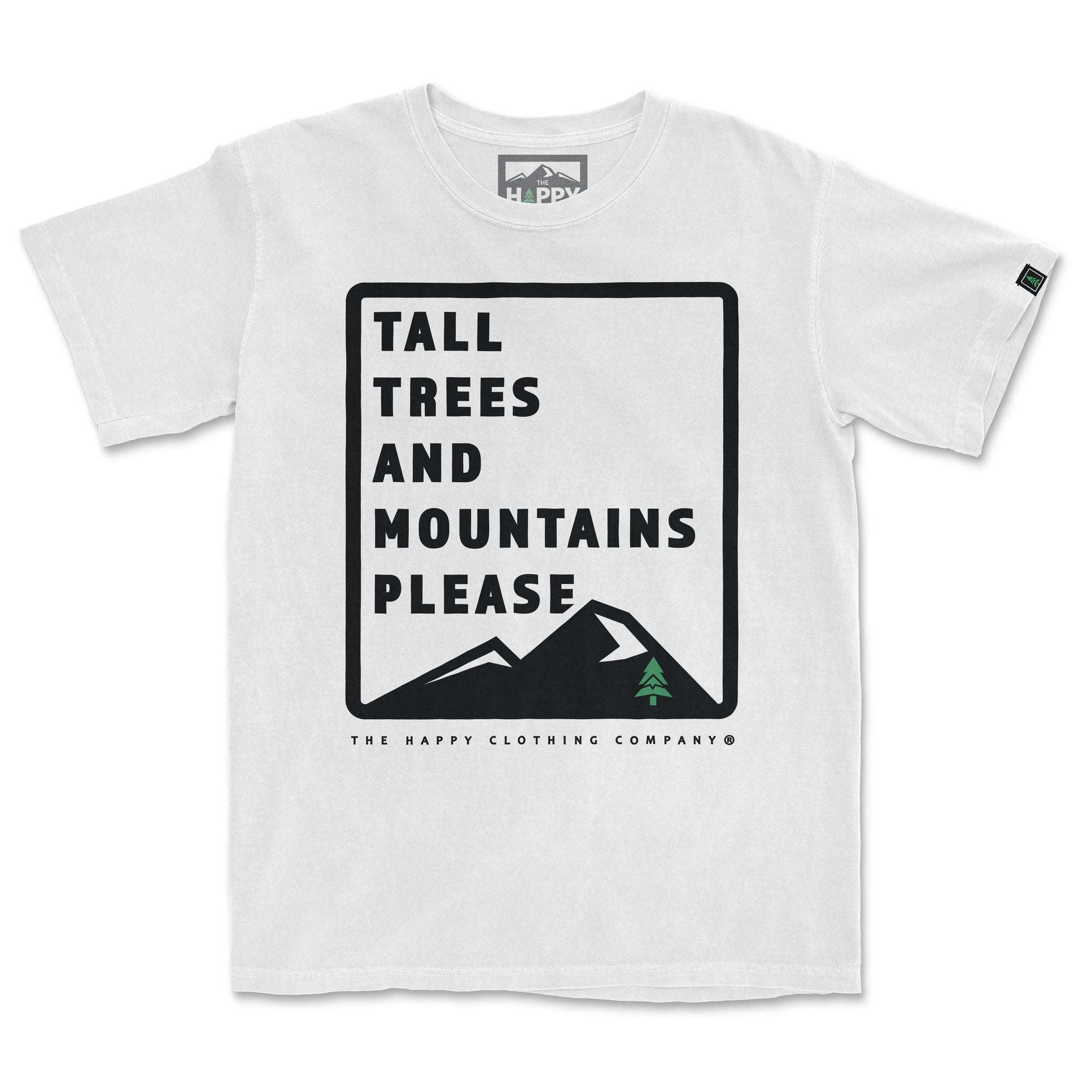 Tall Trees and Mountains Please <br> Nature-Inspired Pigment Dyed Tee - The Happy Clothing Company