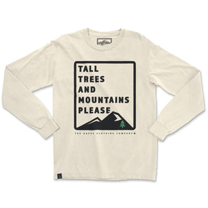 Tall Trees and Mountains Please Nature-Inspired Pigment Dyed Long Sleeve