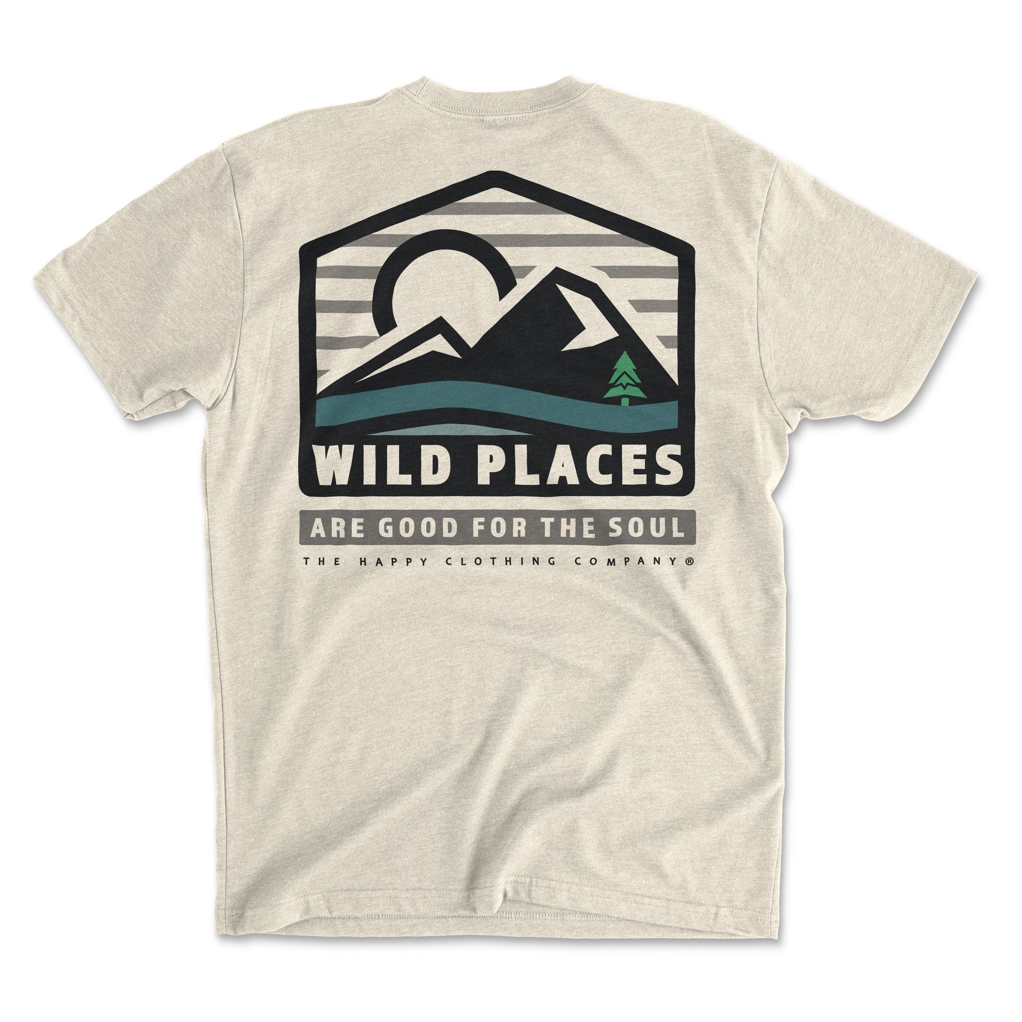 Wild Places Are Good For The Soul Back Print <br> Lightweight Bi-Blend Tee - The Happy Clothing Company